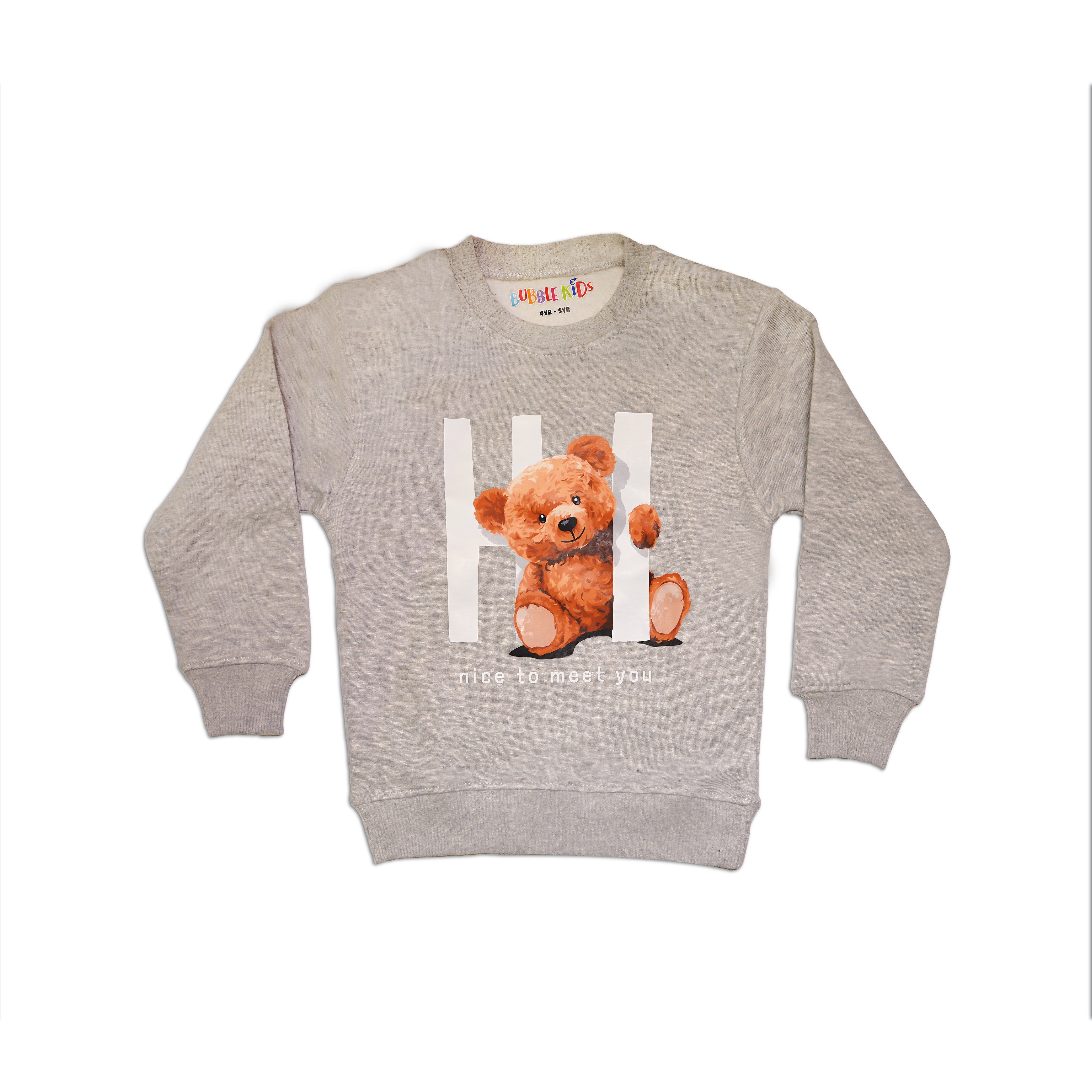 Fleece Grey Sweat Shirt Hi Nice To Meet You